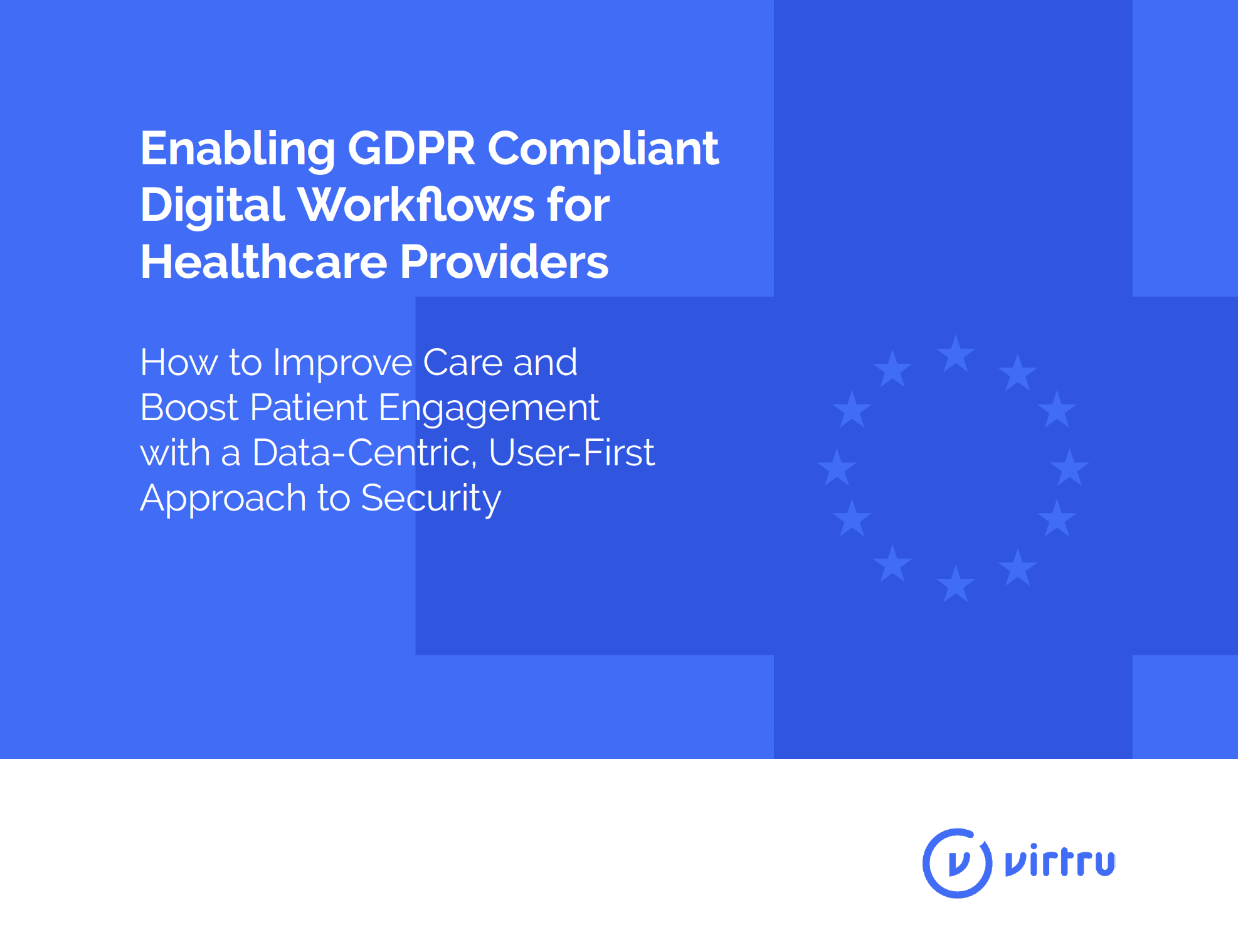 Enabling GDPR Compliant Digital Workflows for Healthcare Providers