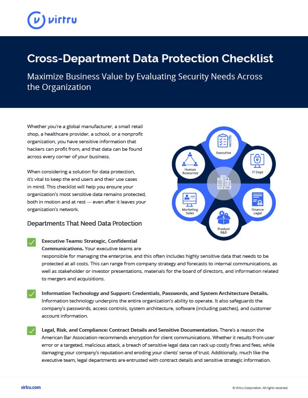 Determine who needs data protection at your organization from individual roles to departments.