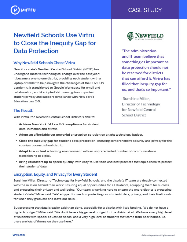 Newfield Schools case study - Newfield Uses Virtru to Close the Inequity Gap for Data Protection