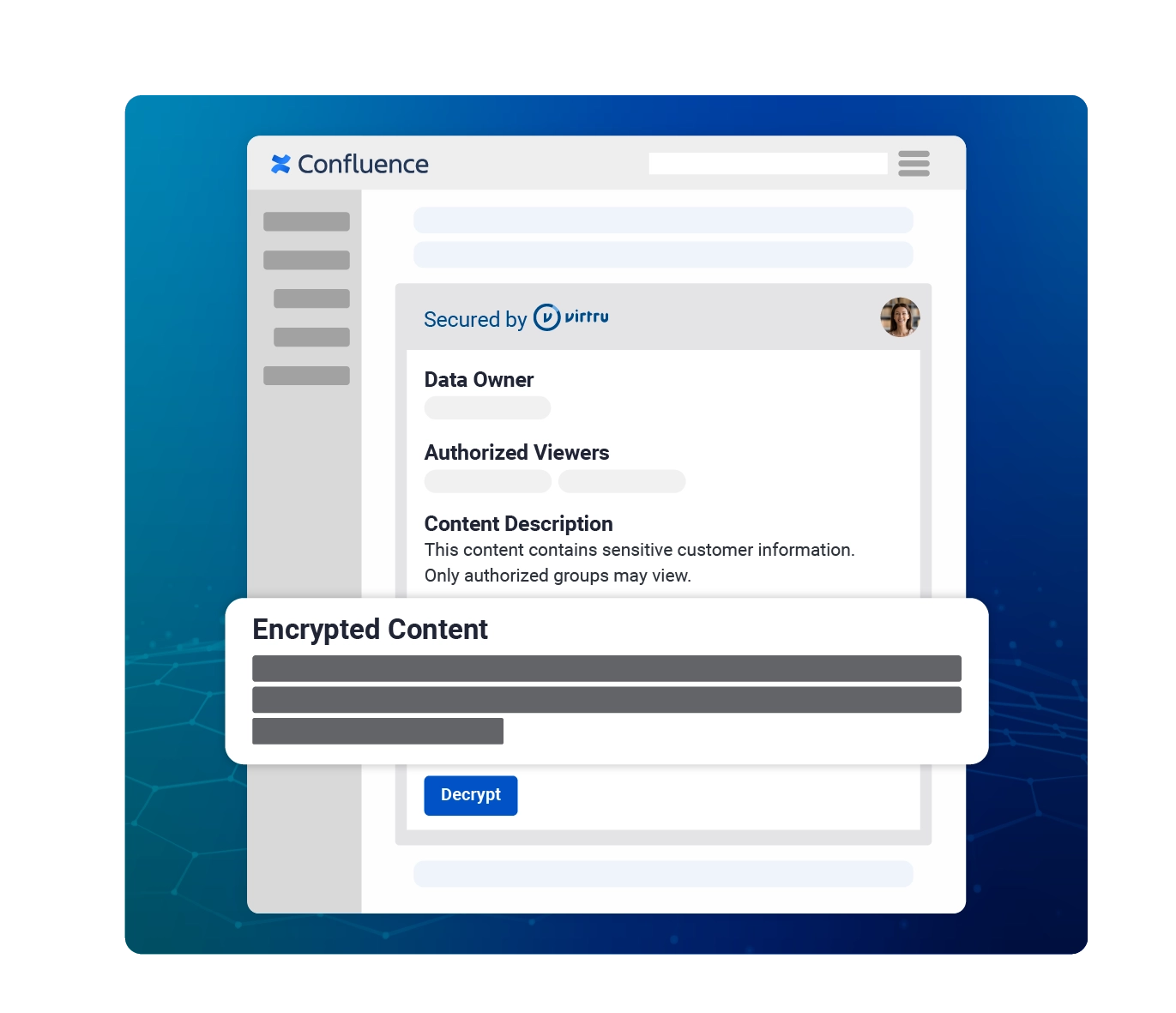 A view of Virtru Secure Share for Confluence, where information is encrypted inline on a Confluence page.
