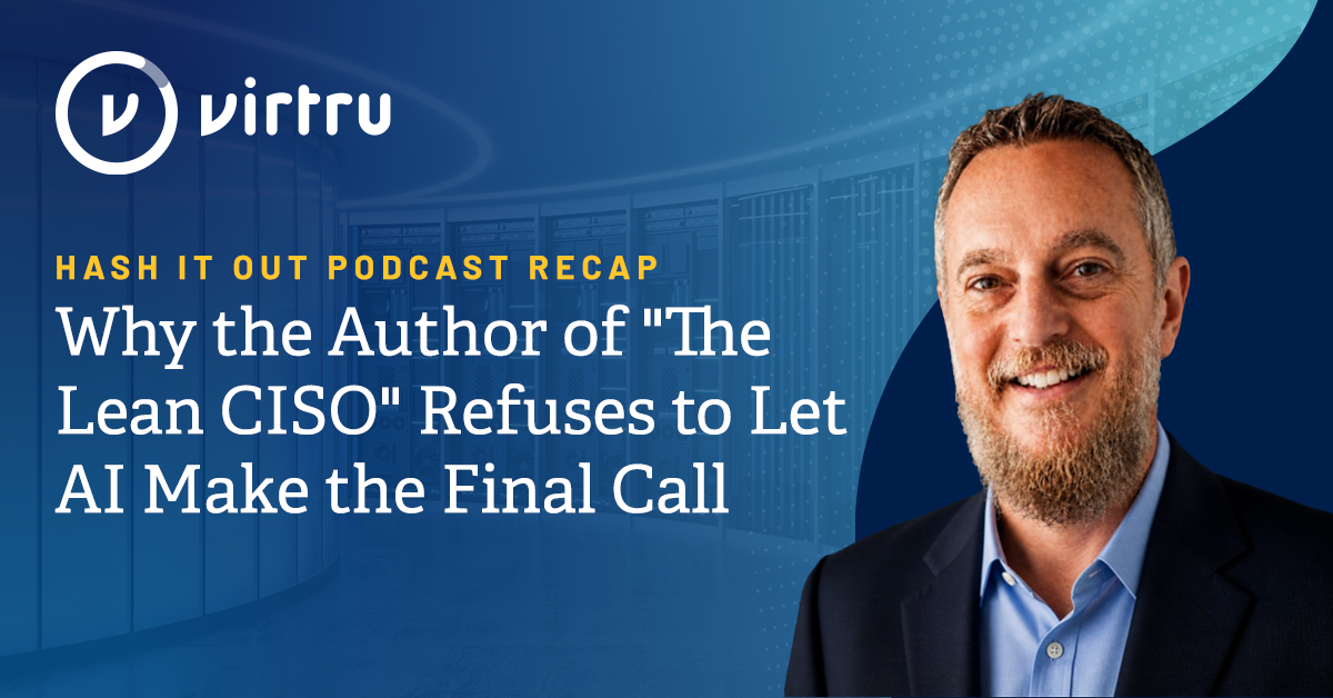 Why the Author of "The Lean CISO" Refuses to Let AI Have the Final Call